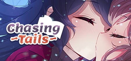 Chasing Tails ~A Promise in the Snow~ banner