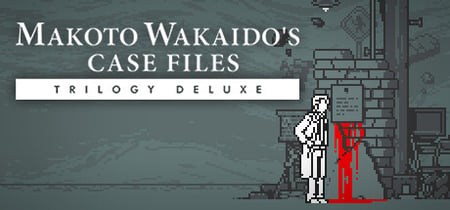 MAKOTO WAKAIDO’s Case Files TRILOGY DELUXE banner