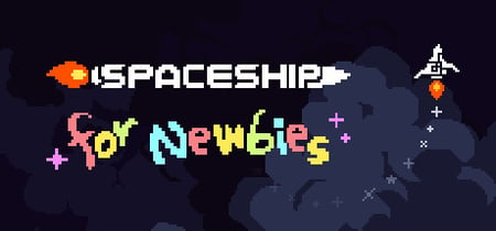 Spaceship for Newbies banner