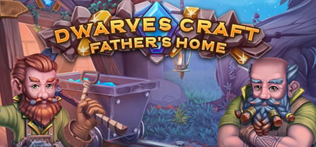 Dwarves Craft. Father's home banner