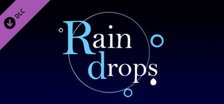 Raindrops Steam Charts and Player Count Stats