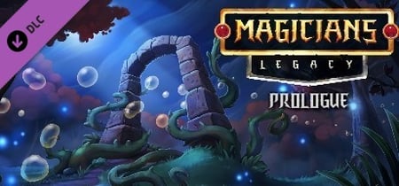 Magicians' Legacy: Prologue Steam Charts and Player Count Stats
