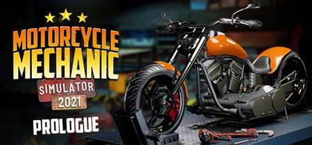 Motorcycle Mechanic Simulator 2021: Prologue banner