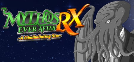 Mythos Ever After: A Cthulhu Dating Sim RX banner