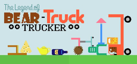 The Legend of Bear-Truck Trucker banner