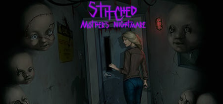 Stitched: Mother's Nightmare banner