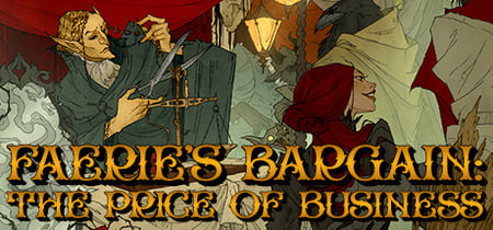 Faerie's Bargain: The Price of Business banner