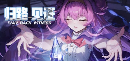 Way Back Witness banner