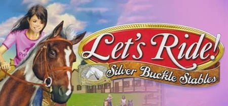 Let's Ride! Silver Buckle Stables banner