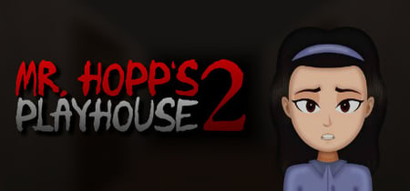 Mr. Hopp's Playhouse 2 banner