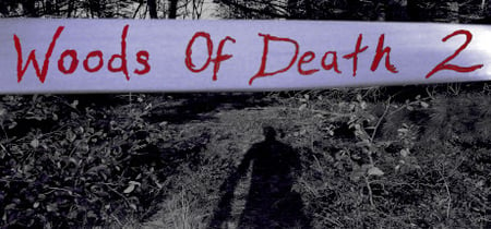 Woods of Death 2 banner