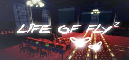 Life of Fly 2 banner