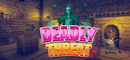 Deadly Threat banner