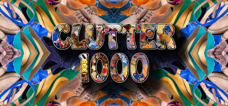 Clutter 1000 banner
