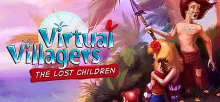 Virtual Villagers: The Lost Children banner