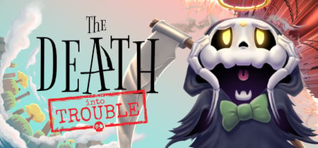 The Death Into Trouble banner