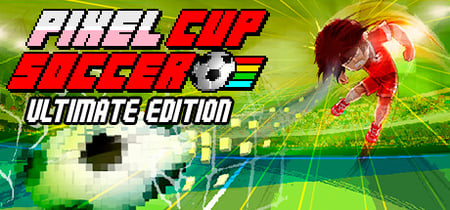 Pixel Cup Soccer - Ultimate Edition banner