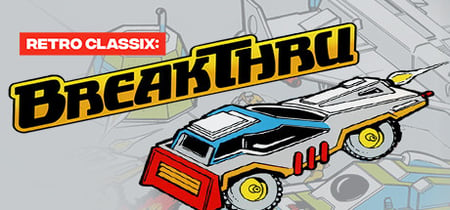 Retro Classix: BreakThru banner