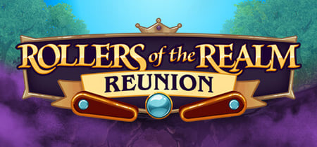 Rollers of the Realm 2: Reunion banner