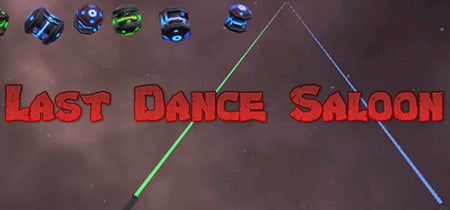 The Last Dance Saloon banner