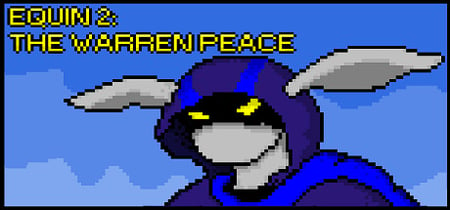 Equin 2: The Warren Peace banner