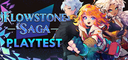 Flowstone Saga Playtest banner