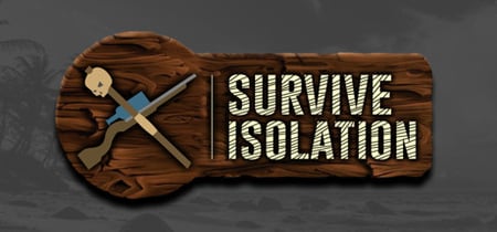 Survive Isolation banner