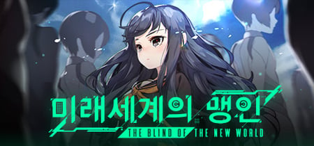 The Blind Of The New World banner