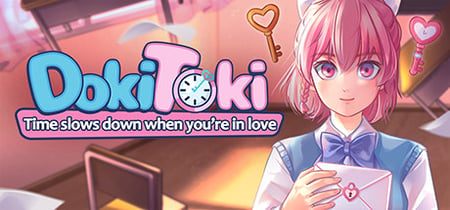 DokiToki: Time Slows Down When You're In Love on Steam
