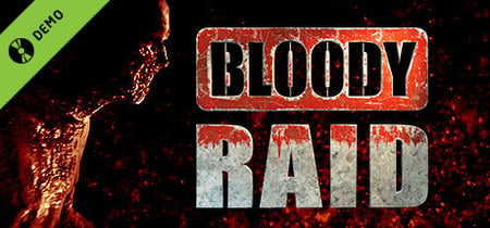 Bloody Raid Demo banner