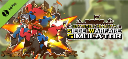 Extremely Realistic Siege Warfare Simulator Demo banner