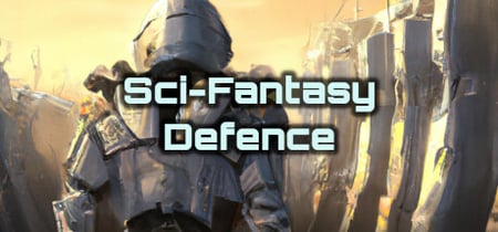 Sci-Fantasy Defence banner