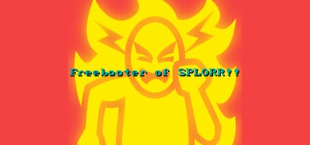 Freebooter of SPLORR!! banner