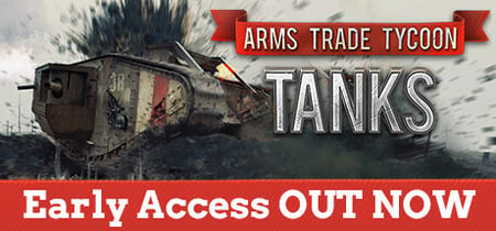 Arms Trade Tycoon: Tanks banner