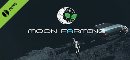 Moon Farming Demo banner