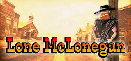 Lone McLonegan : A Western Adventure banner
