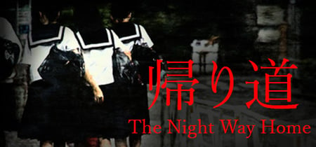 [Chilla's Art] The Night Way Home | 帰り道 banner