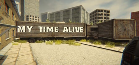 MY TIME ALIVE banner