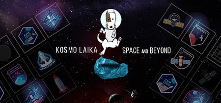 Kosmo Laika: Space and Beyond banner