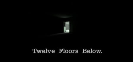 Twelve Floors Below. banner