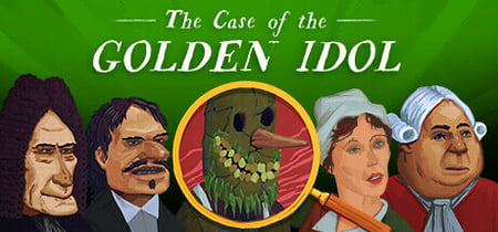 The Case of the Golden Idol banner