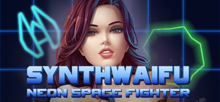 Synthwaifu: Neon Space Fighter banner