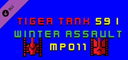 Tiger Tank 59 Ⅰ Winter Assault MP011 banner