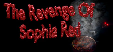 The Revenge of Sophia Red banner