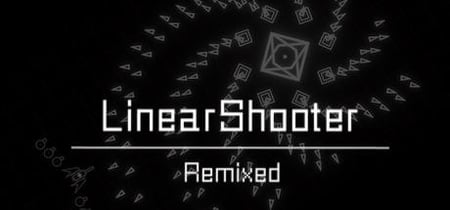 LinearShooter Remixed banner