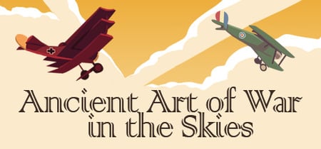 The Ancient Art of War in the Skies banner