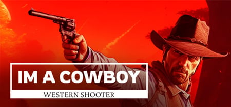 I'm a cowboy: Western Shooter banner
