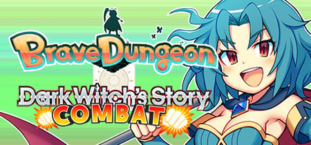 Brave Dungeon + Dark Witch's Story : Combat banner