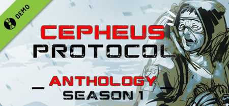 Cepheus Protocol Anthology Season 1 Demo banner