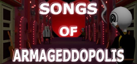 Songs of Armageddopolis banner